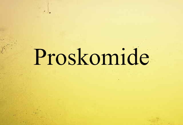 proskomide