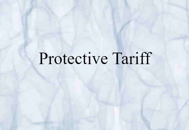 protective tariff