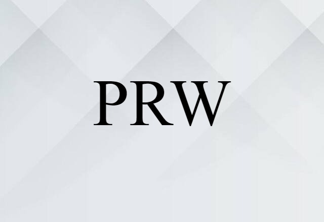 PRW (noun) Definition, Meaning & Examples