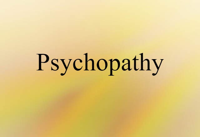 psychopathy