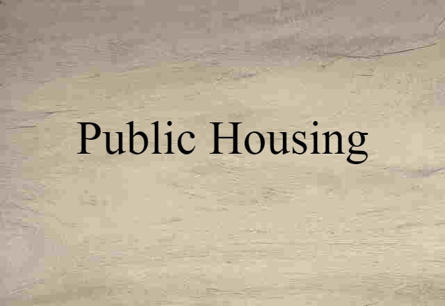 public housing