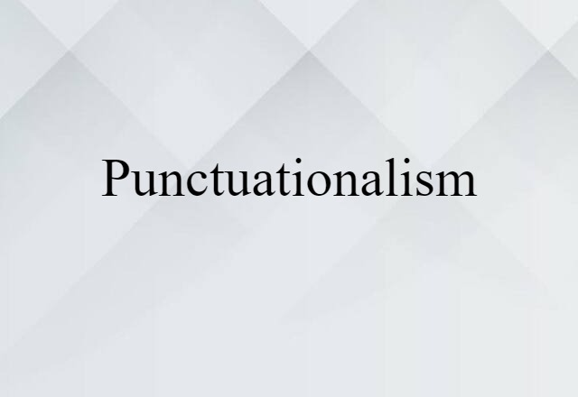 punctuationalism