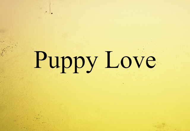 puppy love