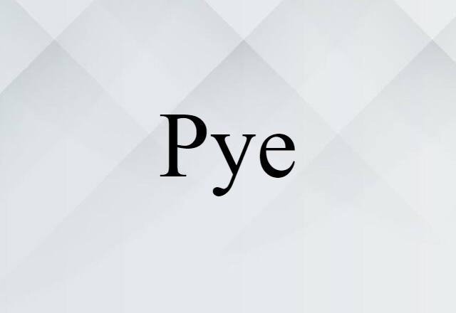 pye