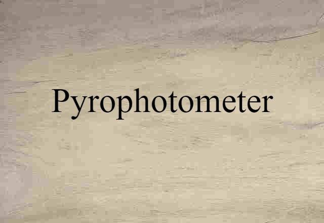 pyrophotometer