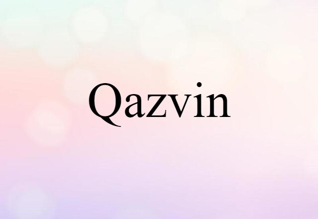 Qazvin