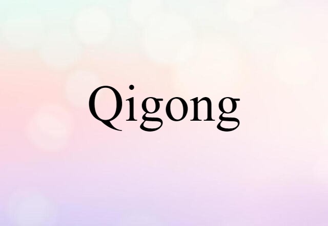 Qigong