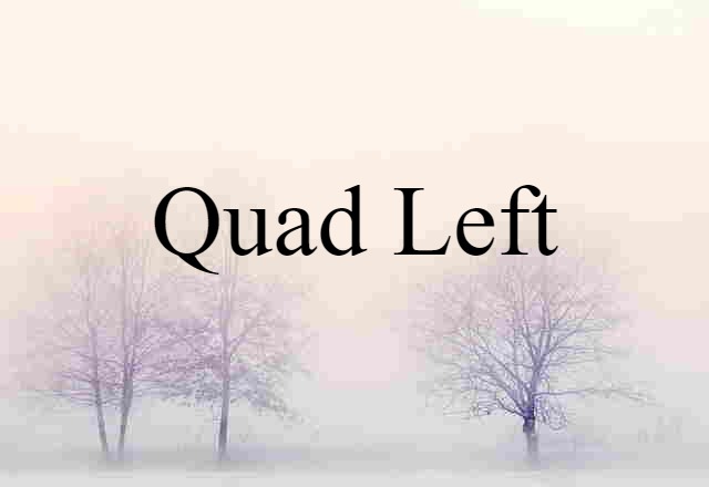 quad left