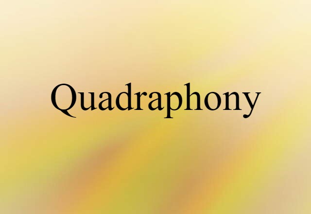 quadraphony