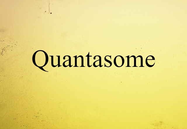 quantasome