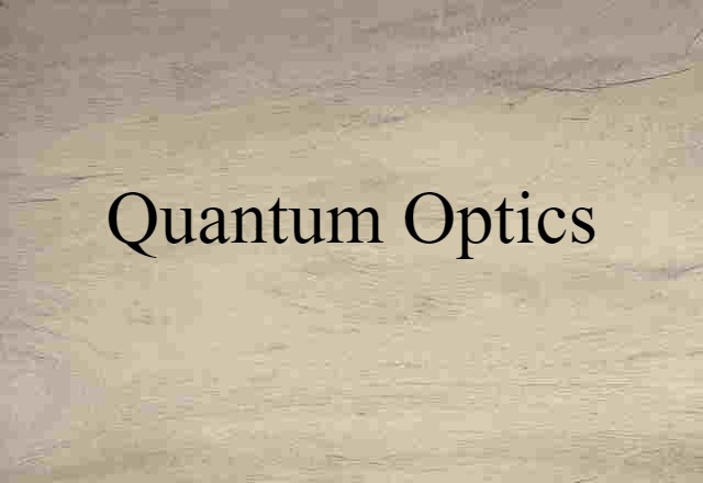 quantum optics