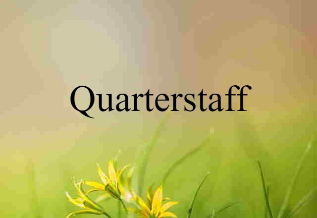 quarterstaff