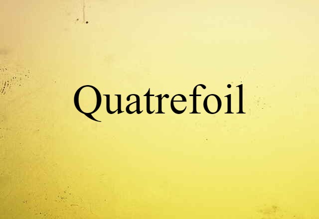 quatrefoil