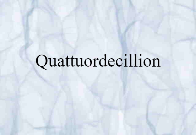 quattuordecillion