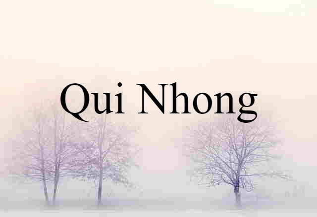 Qui Nhong