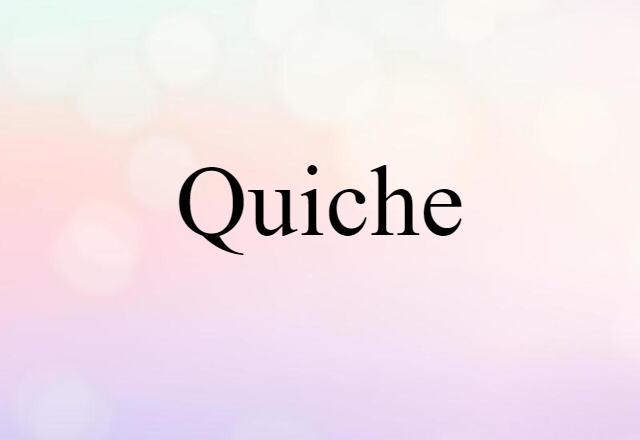 Quiche (noun) Definition, Meaning & Examples