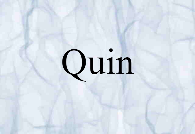 quin