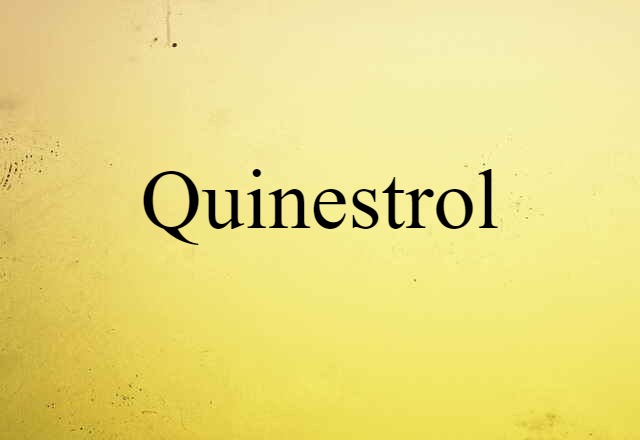 quinestrol