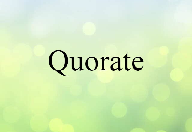 quorate