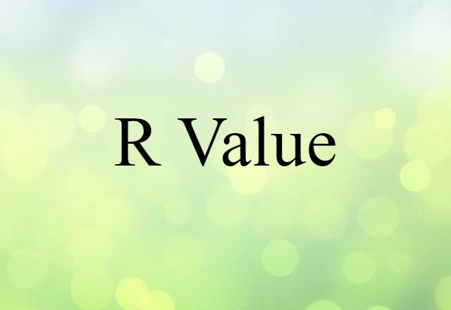 R-value