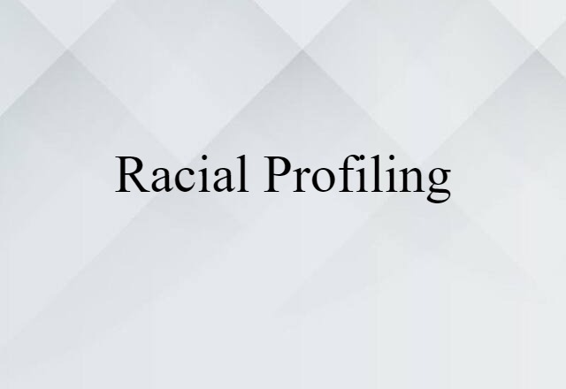 racial profiling