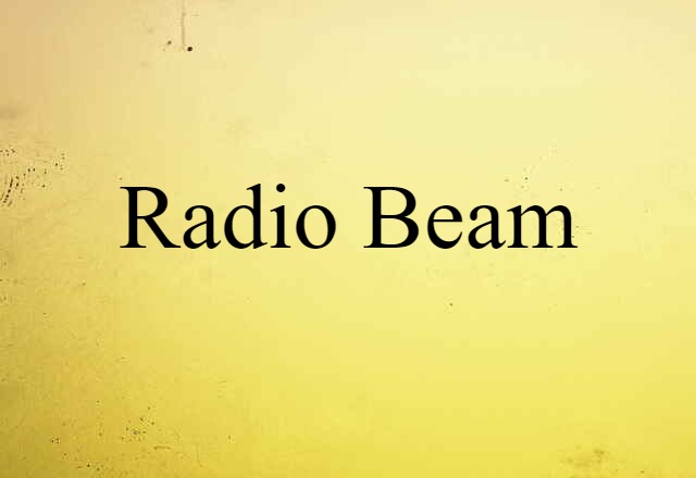 radio beam