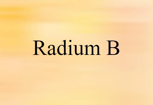 radium B