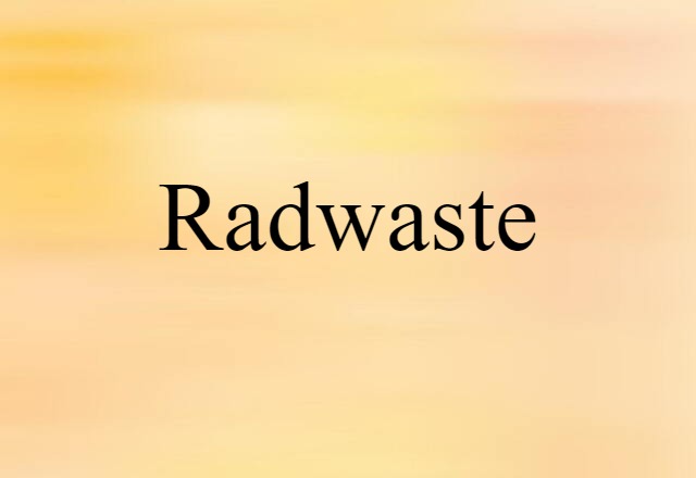 radwaste