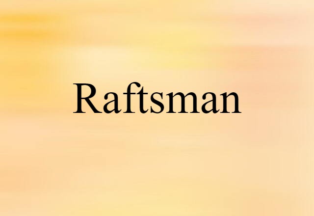 raftsman