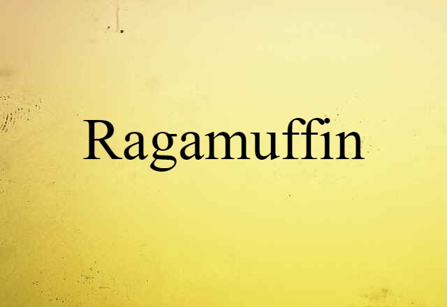 ragamuffin