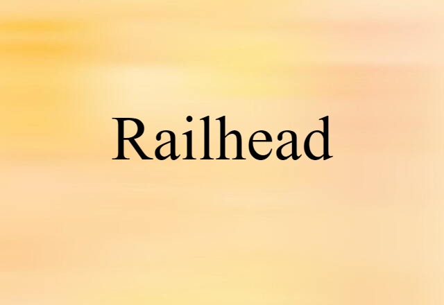 railhead