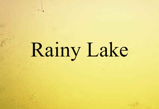 Rainy Lake