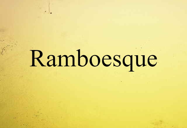 Ramboesque