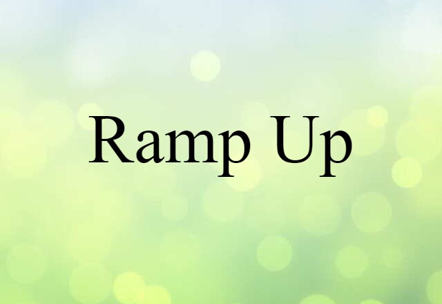 ramp-up