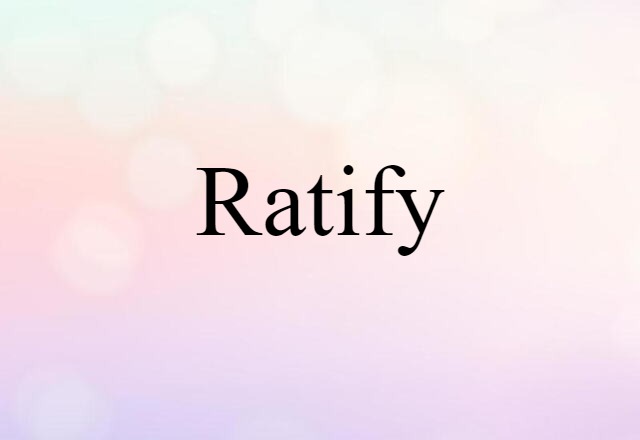 ratify