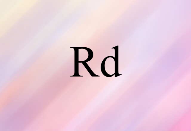 Rd (noun) Definition, Meaning & Examples