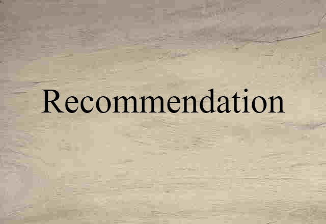 recommendation