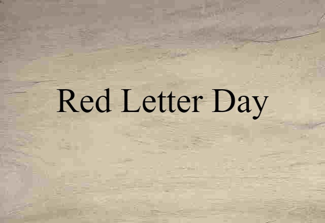 red letter day