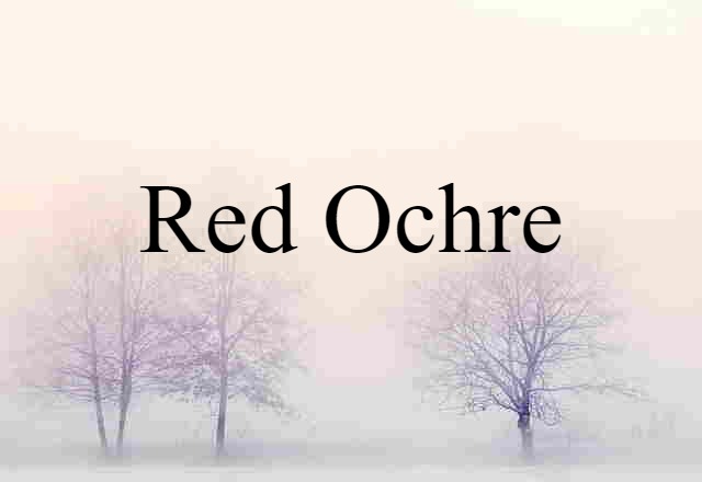 red ochre