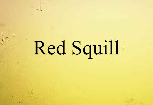 red squill