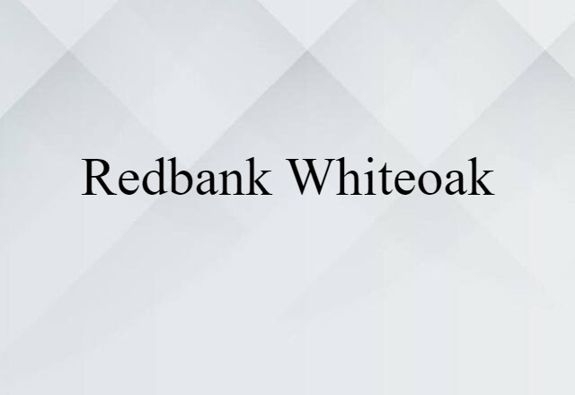 Redbank Whiteoak