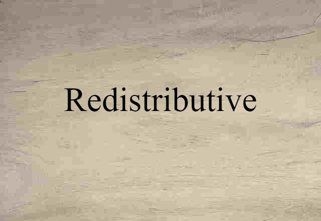 redistributive