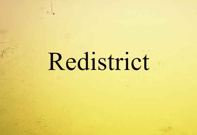 redistrict