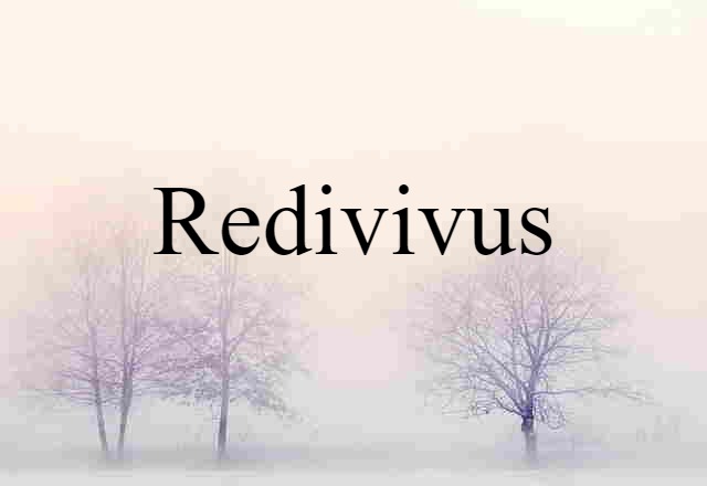 redivivus