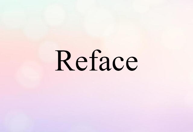 reface