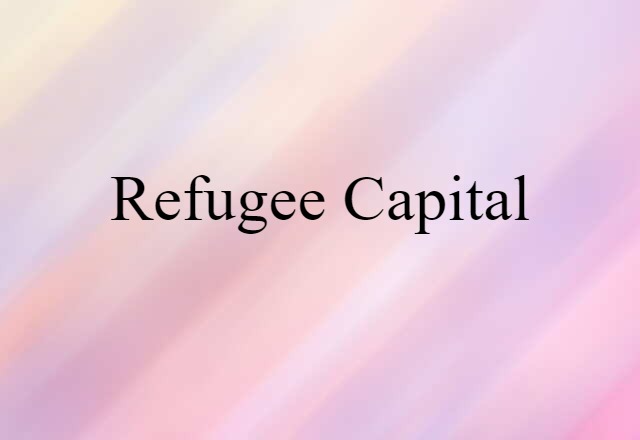 refugee capital