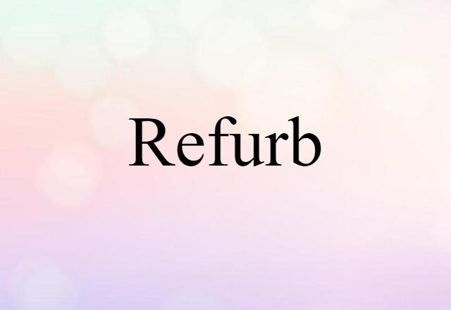 refurb