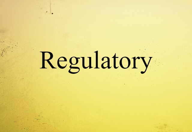 regulatory