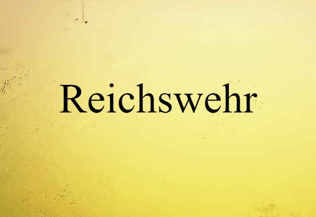 Reichswehr