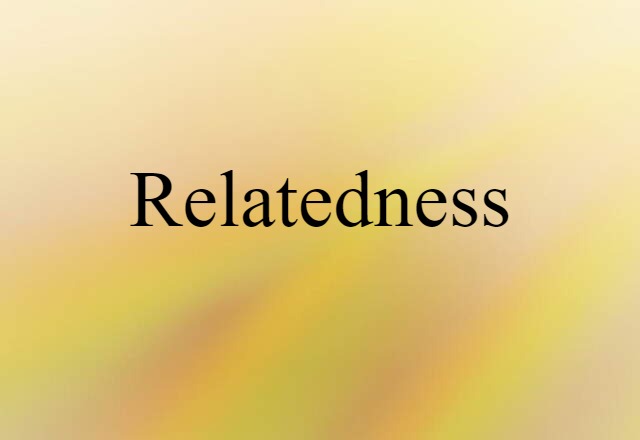 relatedness